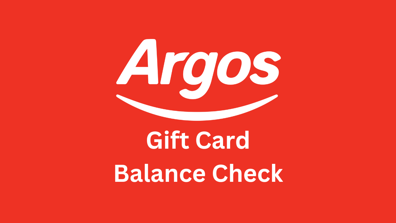 How to Check Argos Gift Card Balance